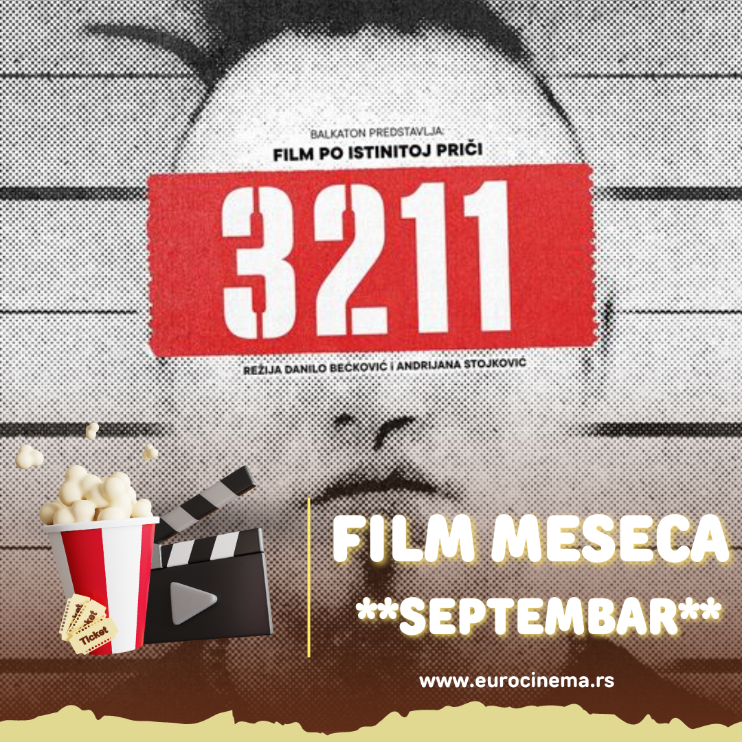 „3211“ najgledaniji film septembra meseca u bioskopu Eurocinema