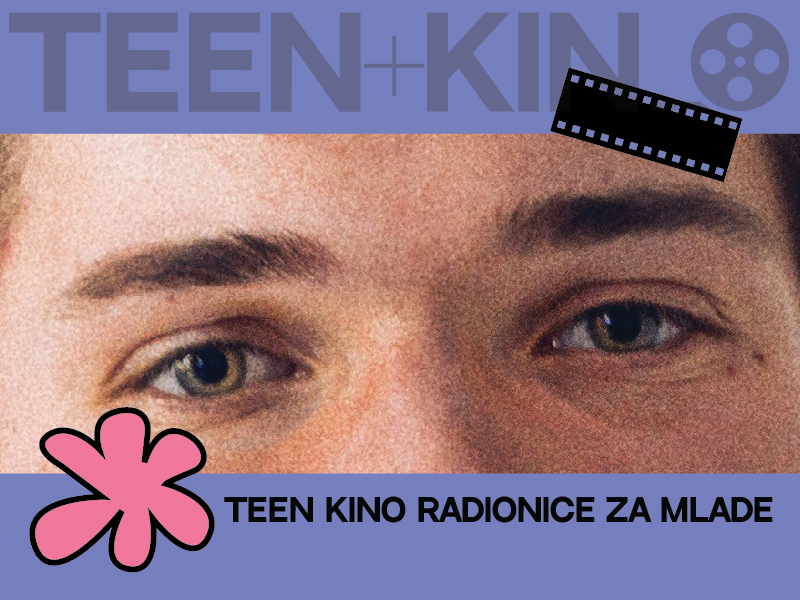 TEEN KINO radionice za mlade