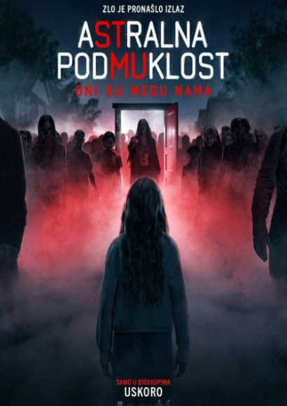 ASTRALNA PODMUKLOST: ONI SU MEĐU NAMA